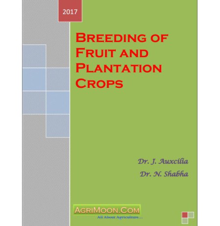 Breeding of Fruit and Plantation Crops