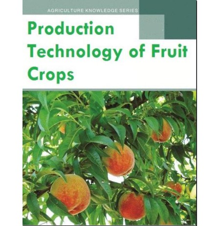 Production-Technology-of-Fruit-Crops